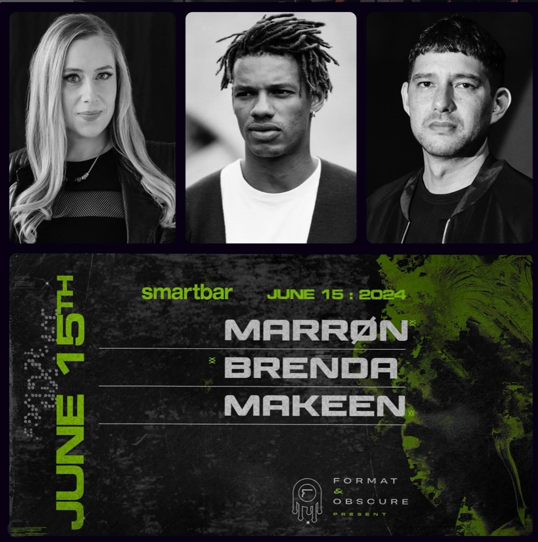 Event flyer: Makeen on the lineup with Marrøn and Brenda at Smartbar, Chicago, June 2024